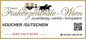 Fiakerfahrt Wien Gutschein | Telefon/Phone  43 (0)1 235 00 45